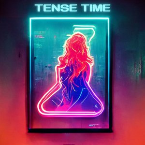 Tense Time - EP