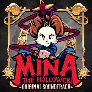 Mina the Hollower Original Soundtrack