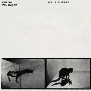 Mala Suerte - Single