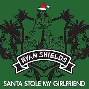 Santa Stole My Girlfriend