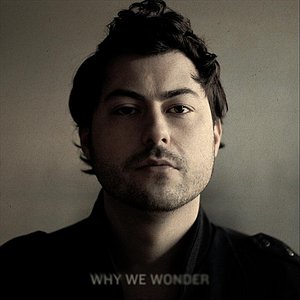 Why We Wonder