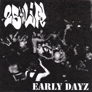 Early Dayz [Explicit]