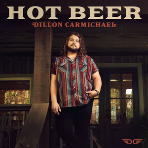 Dillon Carmichael - Hot Beer Lyrics - Zortam Music