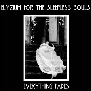 Everything Fades