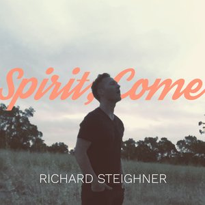 Spirit, Come