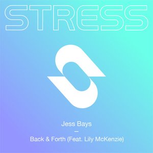 Back & Forth (feat. Lily McKenzie) - Single