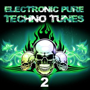 Electronic Pure Techno Tunes Vol.2