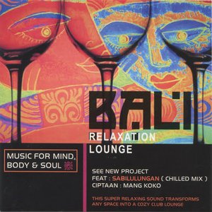 Bali Relaxation Lounge Pt.1