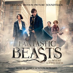 “Fantastic Beasts and Where to Find Them: Original Motion Picture Soundtrack”的封面