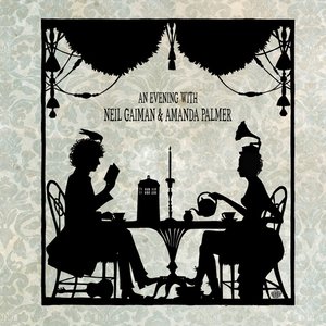 An Evening With Neil Gaiman & Amanda Palmer (Live)