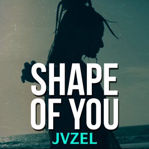 Shape of You