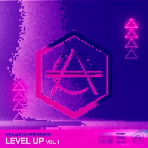 HEXAGON presents: LEVEL UP: Vol. 1
