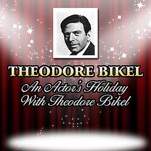 An Actor's Holiday With Theodore Bikel