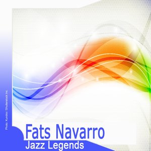Jazz Legends: Fats Navarro