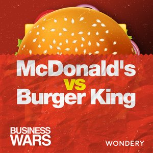 McDonald’s vs Burger King