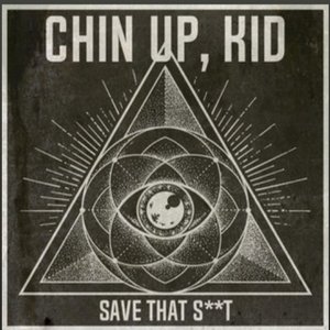 Chin Up, Kid, Pt. 2 - Single