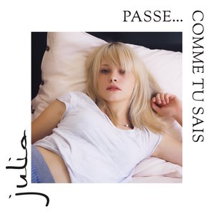 Passe... comme tu sais [Explicit]