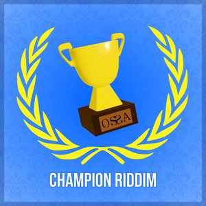 Champion Riddim