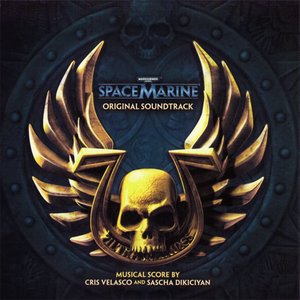 Image for 'Warhammer 40,000: Space Marine the Soundtrack'