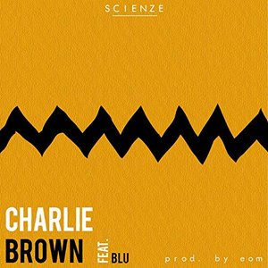 Charlie Brown (feat. Blu) - Single