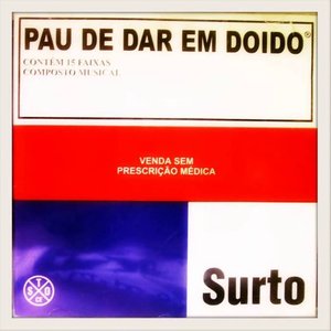 Pau De Dar Em Doido