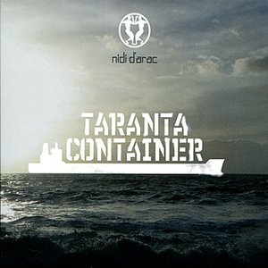 Taranta Container