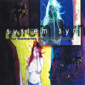For Memories You'll Never Have... cover