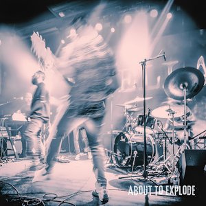 About To Explode - Single