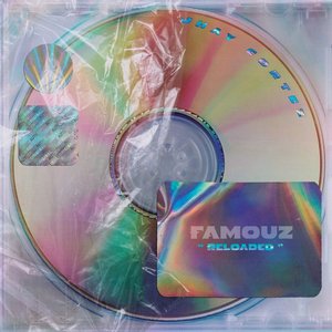 Famouz Reloaded