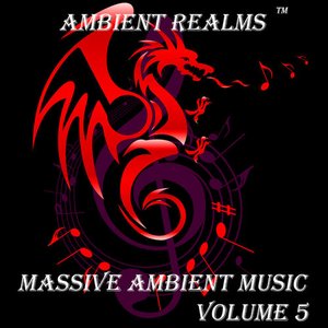 Massive Ambient Music, Vol. 5
