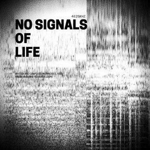 No Signals of Life