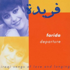 Departure - Iraqi Songs of Love and Longing