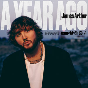 James Arthur - A Year Ago Lyrics - Zortam Music