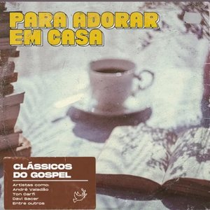 Para Adorar Em Casa