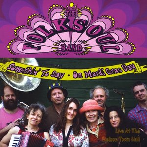 Somethin' To Say On Mardi Gras Day