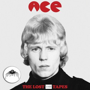 Ace (The lost 1968 tapes)