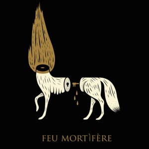 Feu Mortifère [Explicit]