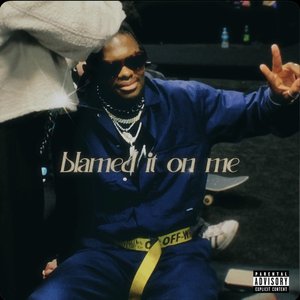 blamed it on me (demo) - Single