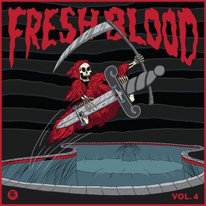 Fresh Blood Vol. 4