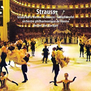 Strauss : Grand bal à Vienne