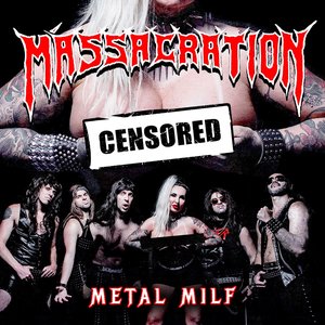 Censored: Metal Milf [Explicit]