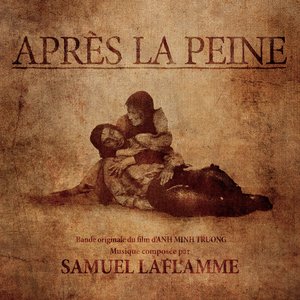 Après La Peine (Original Motion Picture Soundtrack)