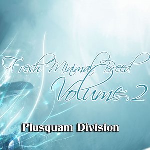 Fresh Minimal Breed Volume 2