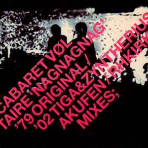 'Nag Nag Nag'. Mixes;
