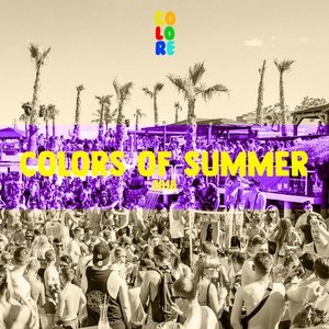 Colors of Summer 2018 [Explicit]