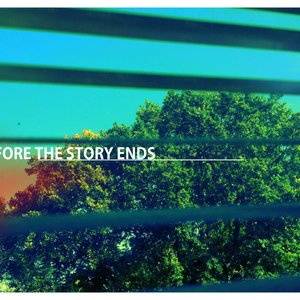 Image for 'Before the Story Ends'