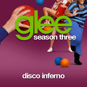 Glee Cast - Disco Inferno Lyrics - Zortam Music