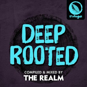 Deep Rooted