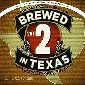 Brewed In Texas Volume 2