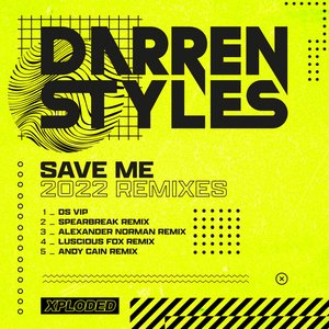 Save Me (2022 Remixes)